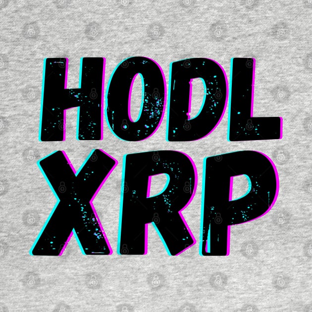 HODL XRP Ripple by blueduckstuff